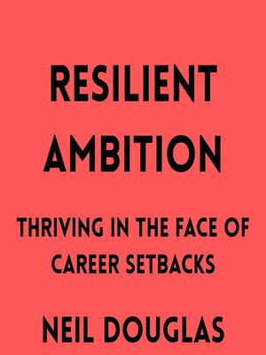 cover image of Resilient Ambition